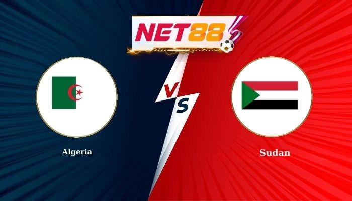 NET88 Soi Kèo, Nhận Định Bóng Đá Algeria vs Sudan 22h00 - 24-12-2025